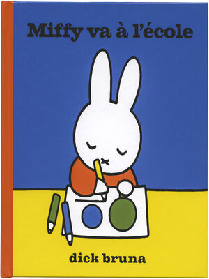 cover image of Miffy va à l'école